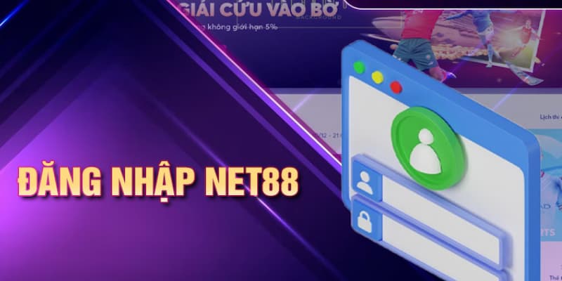Hướng Dẫn Đăng Ký Tài Khoản Net88 chi tiết